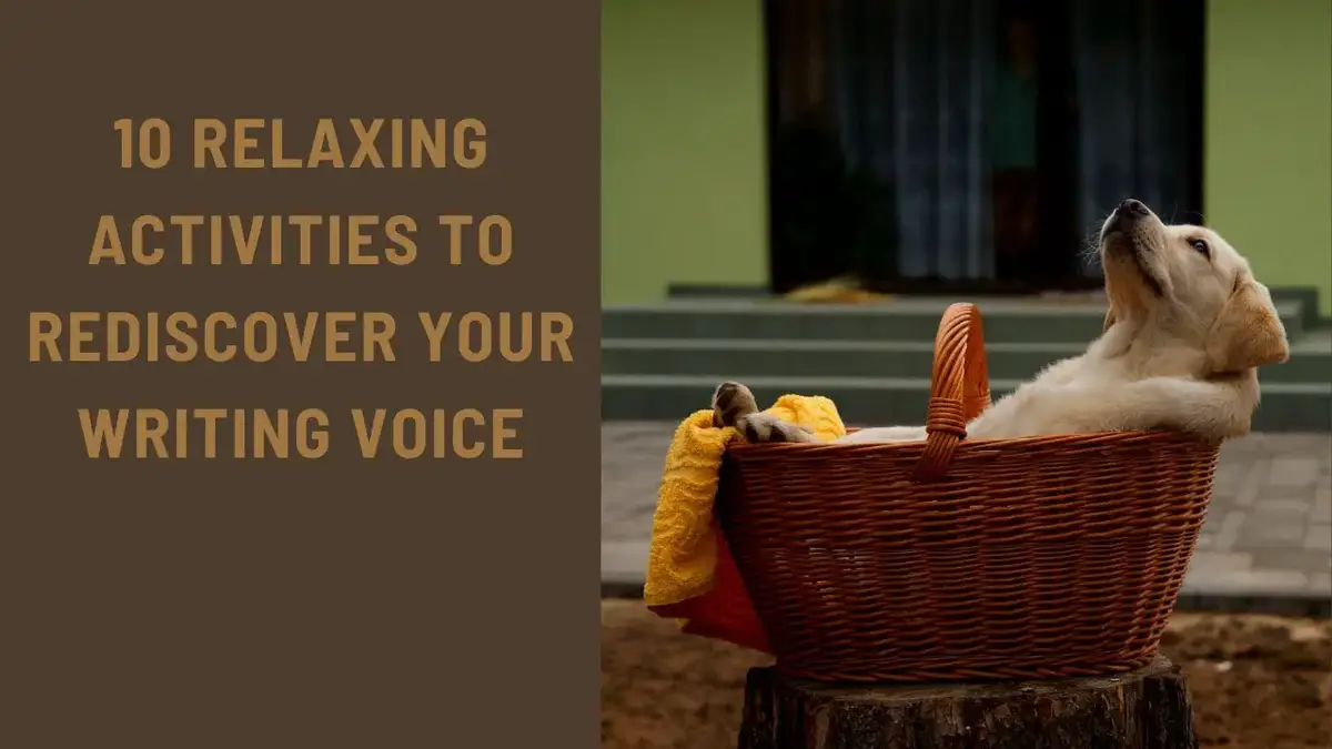 'Video thumbnail for 10 Relaxing Activities to Rediscover Your Writing Voice'