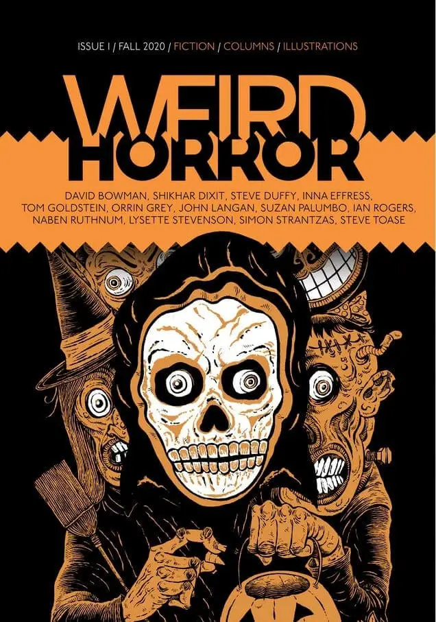 Taking Submissions: Weird Horror Magazine March 2022 Window (Early Listing)