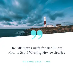 creative writing horror tips