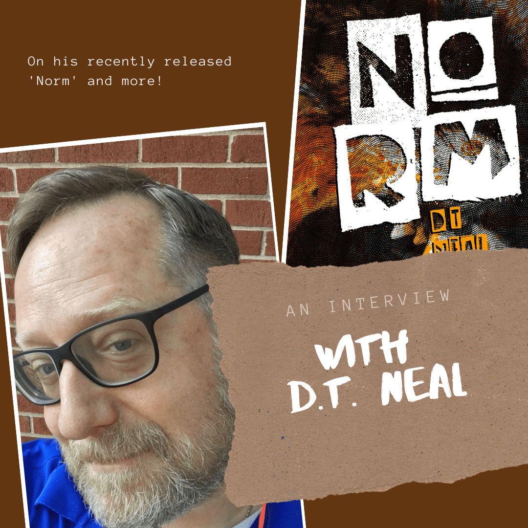 The Horror Tree Presents…An Interview with D.T. Neal