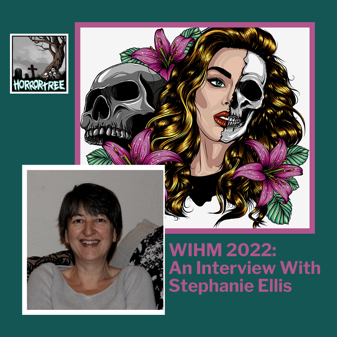 WIHM 2022: An Interview With Stephanie Ellis