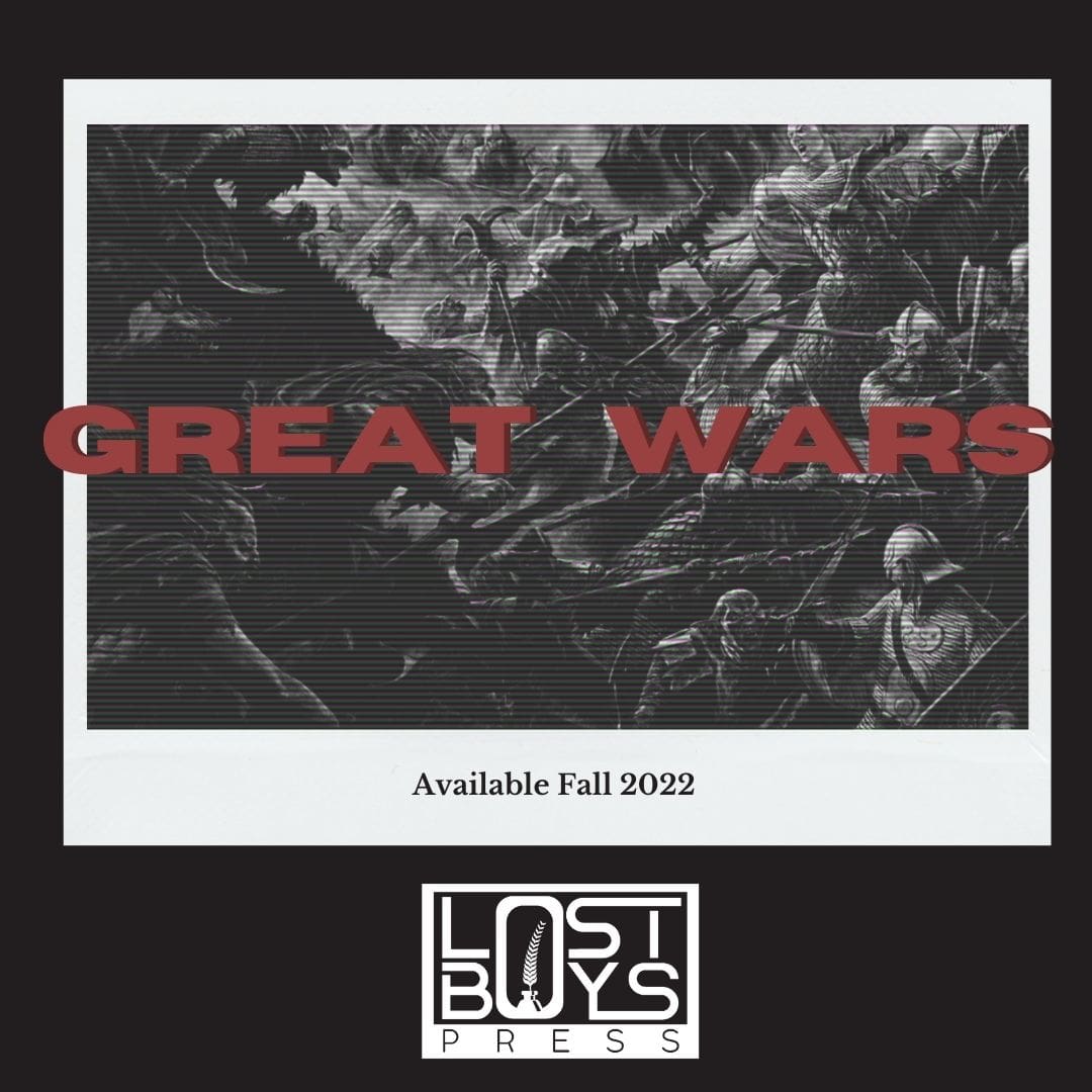 Taking Submissions: Great Wars