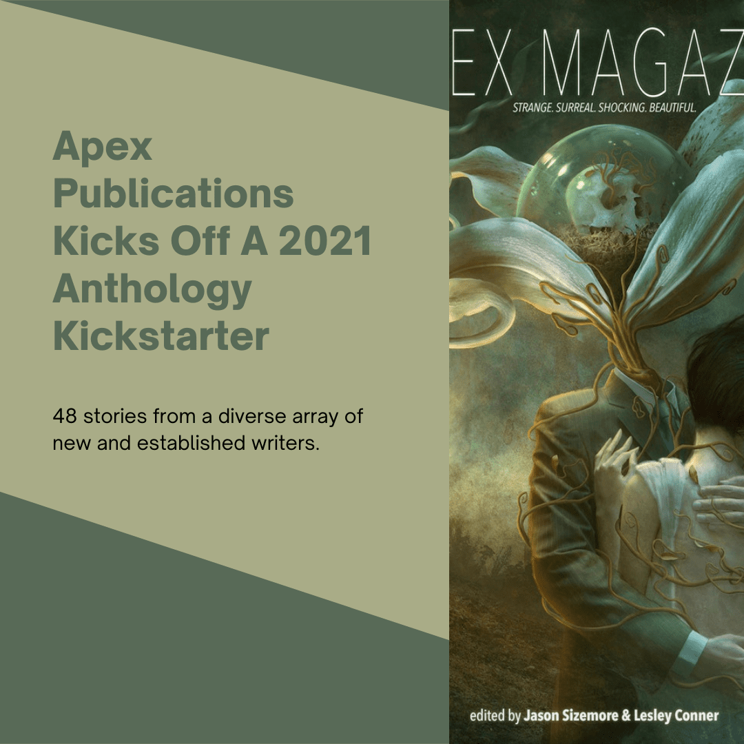 Apex Publications Kicks Off A 2021 Anthology Kickstarter