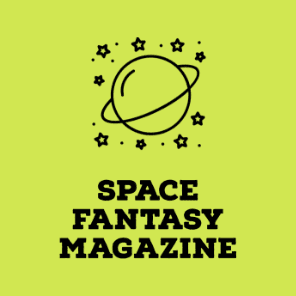 Taking Submissions: Space Fantasy Magazine #1 (Early Window)