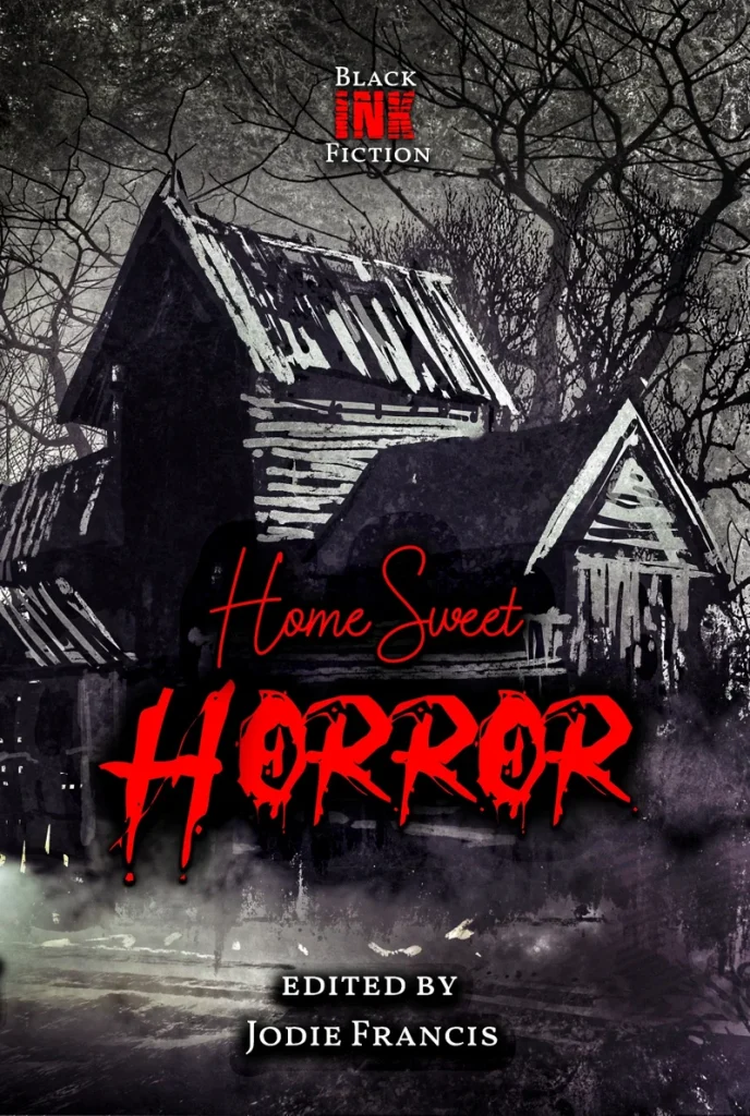 Taking Submissions: Home Sweet Horror - The Horror Tree